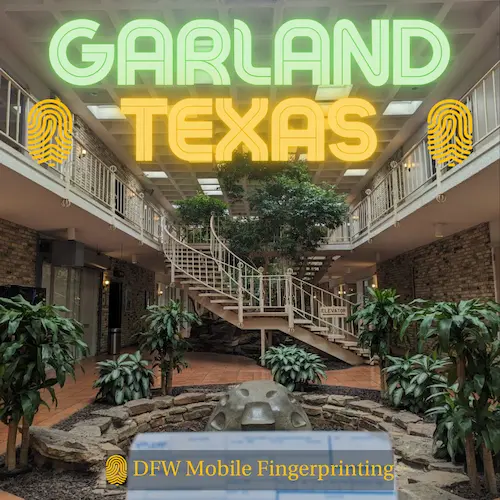 Garland fingerprinting — mobile FD-258 card service for Downtown business and healthcare professionals